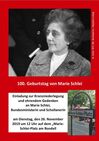 Einladungsflyer anlässlich des 100 Geburtstages von Marie Schlei; Foto: SPD Freie Scholle-Tegel